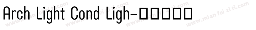 Arch Light Cond Ligh字体转换